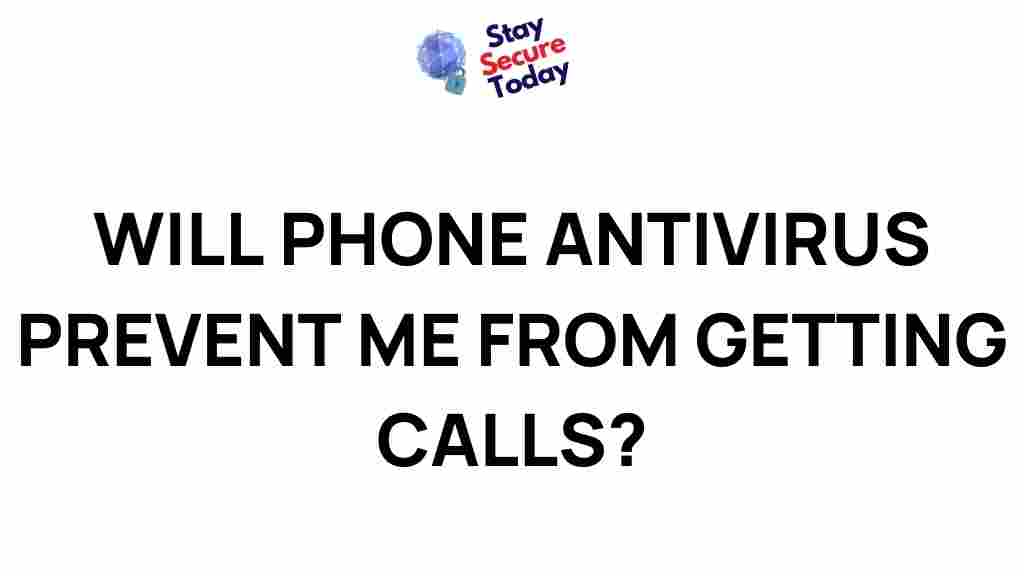phone-antivirus-calls-impact