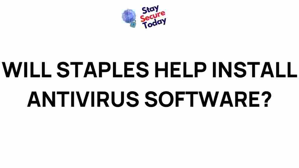 staples-antivirus-software-installation